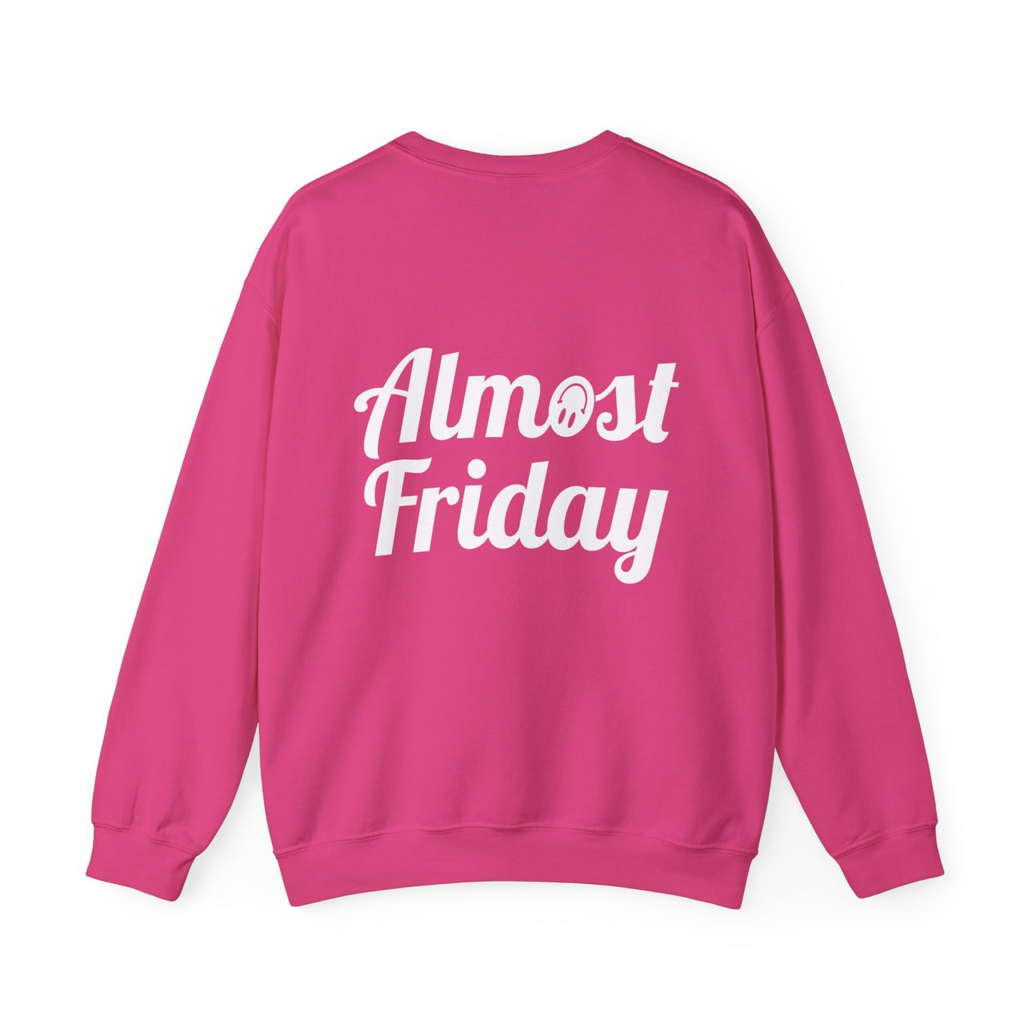 Almost Friday Sweatshirt (Single Color)