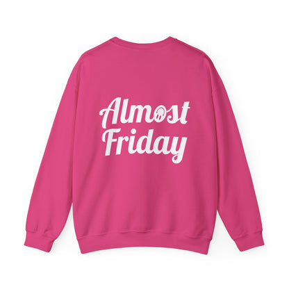 Almost Friday Sweatshirt (Single Color)