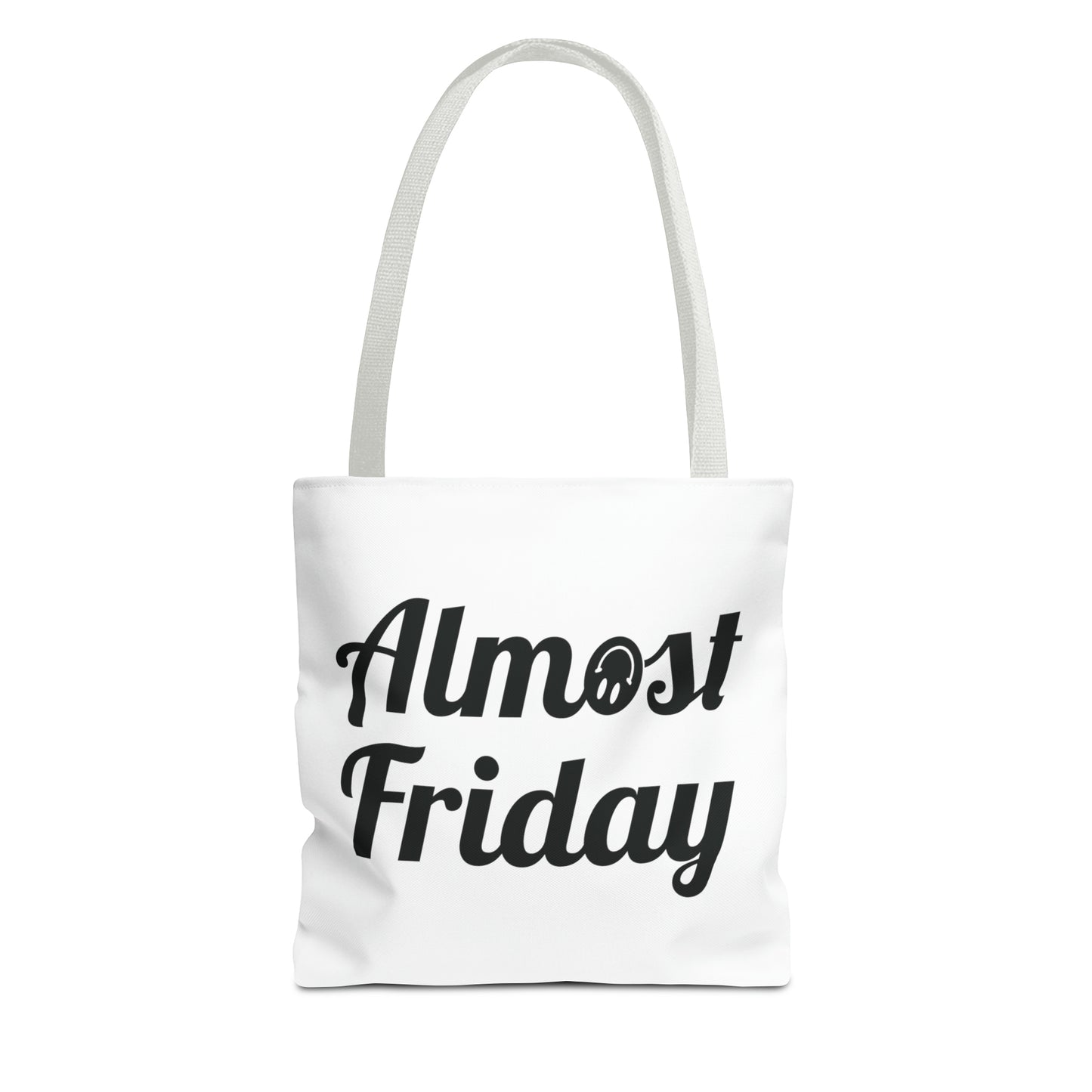 Almost Friday Tote Bag