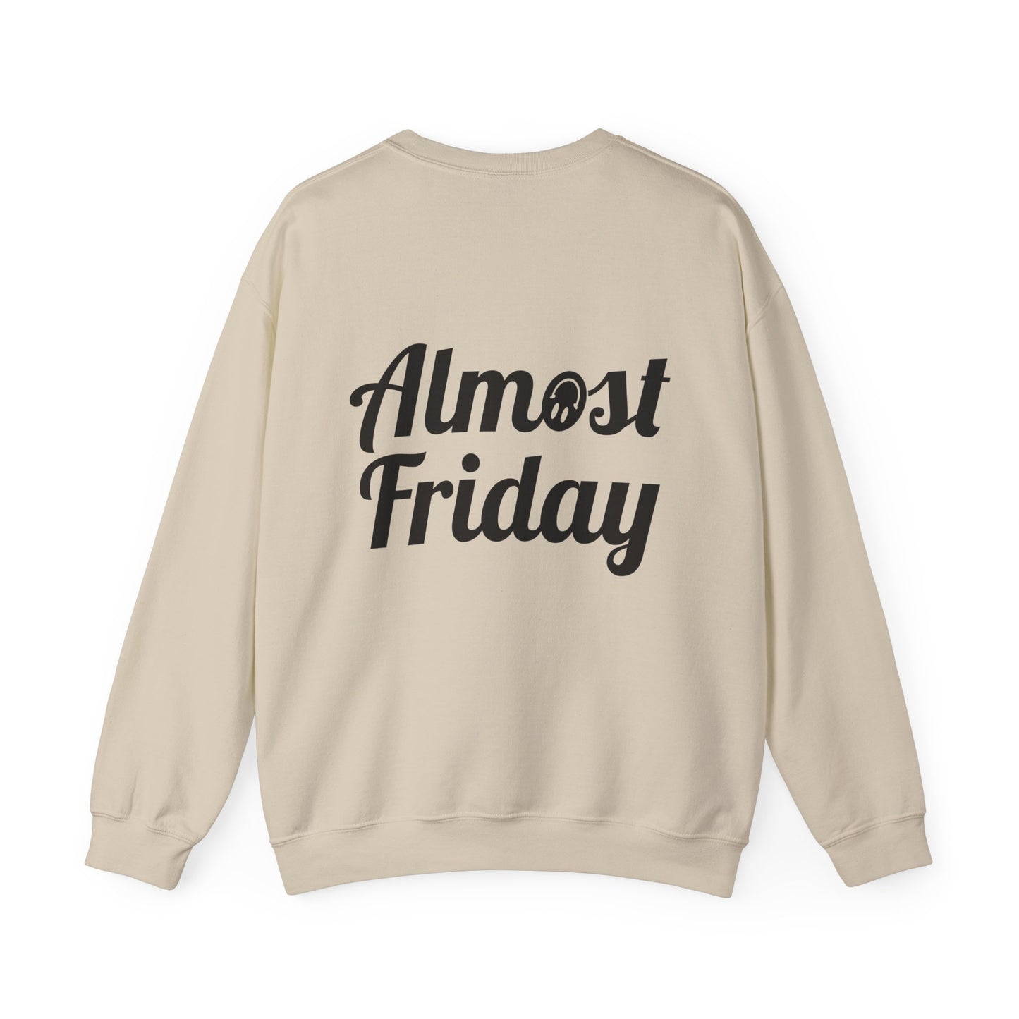 Almost Friday Sweatshirt (Single Color)