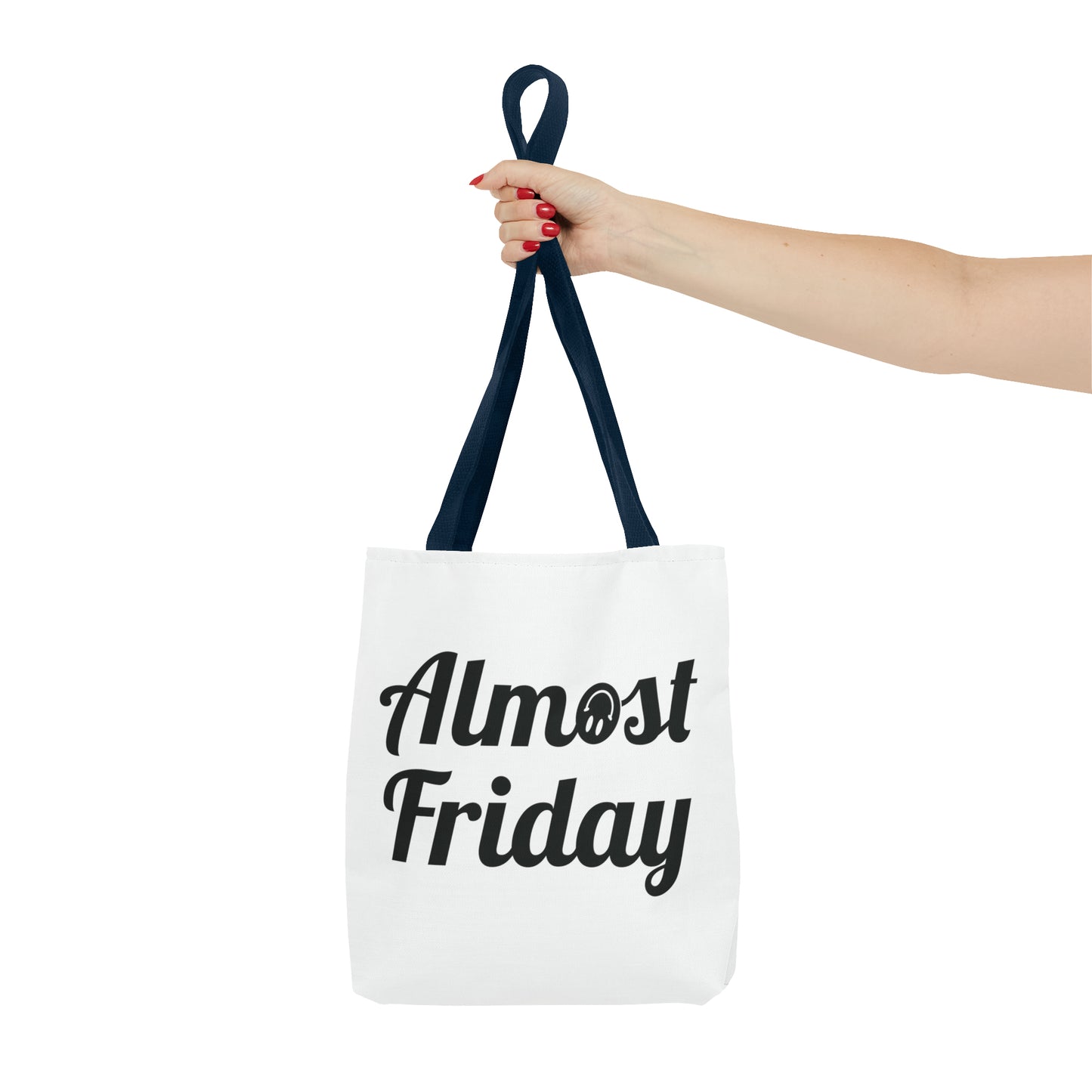 Almost Friday Tote Bag