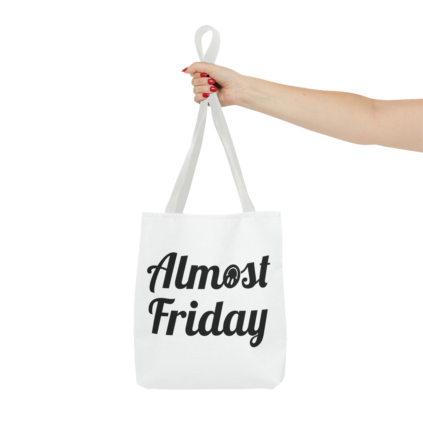 Almost Friday Tote Bag