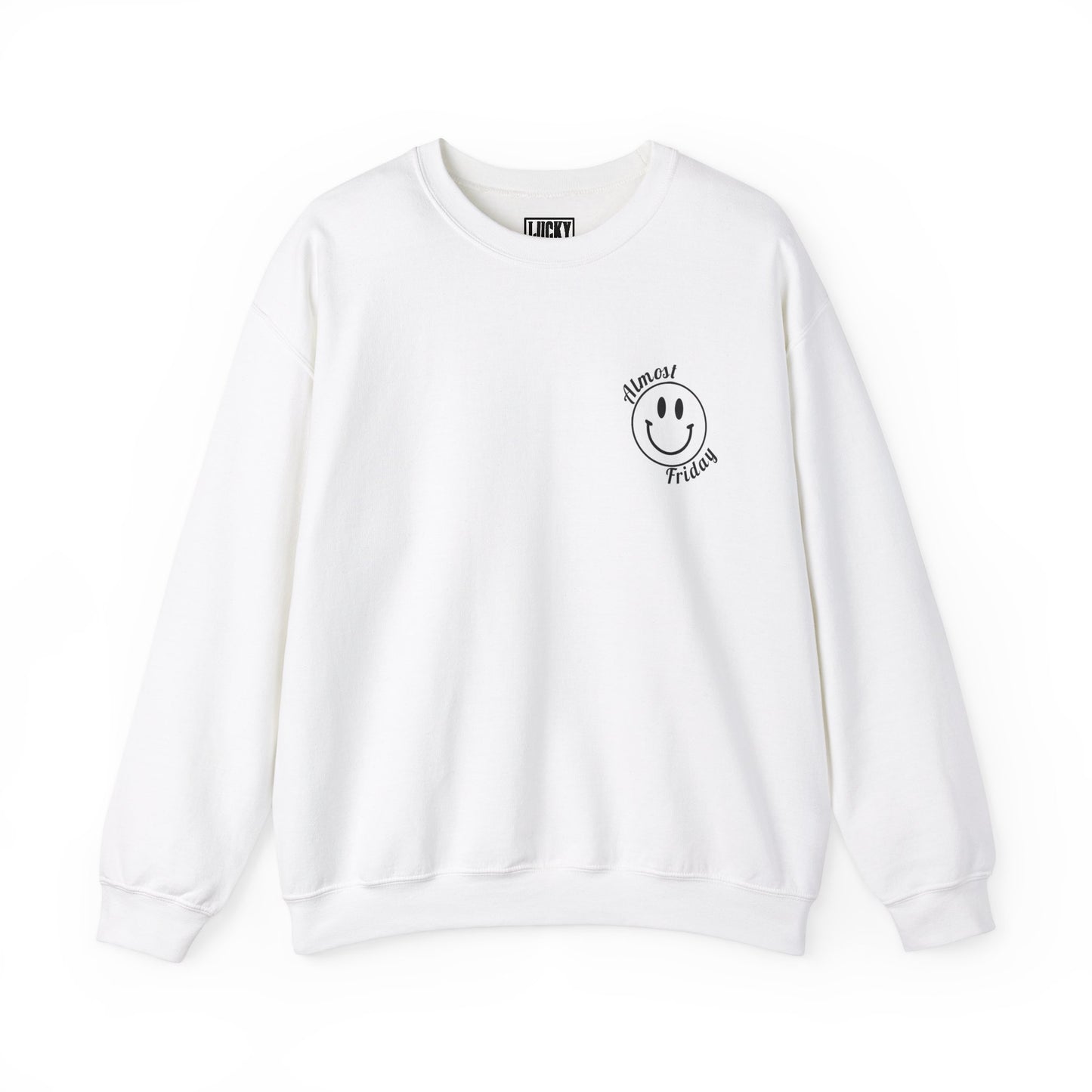 Almost Friday Sweatshirt (Single Color)